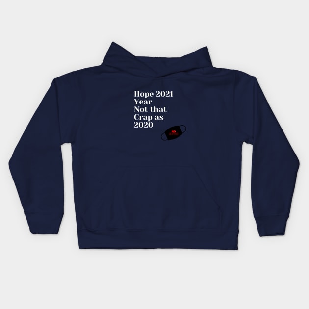 2021 Year Kids Hoodie by IrenaAner